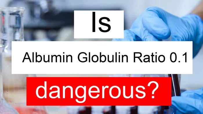 Albumin Globulin ratio 0.1