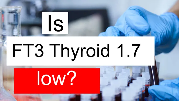 FT3 thyroid 1.7