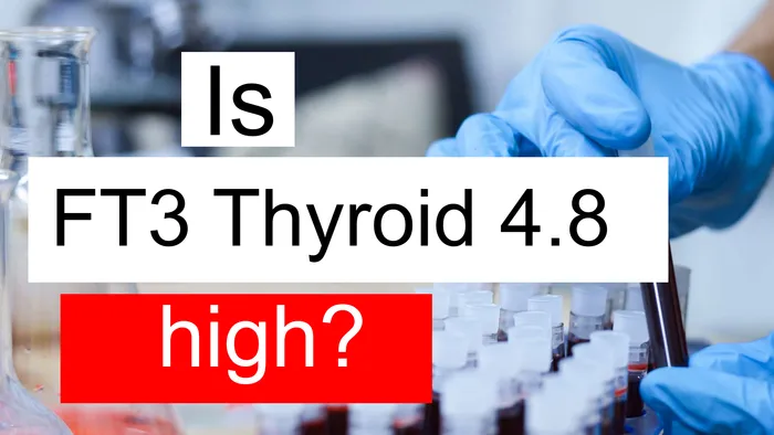 FT3 thyroid 4.8