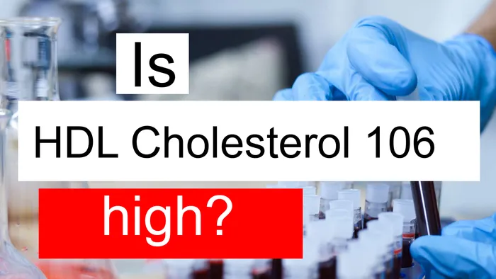 HDL cholesterol 106