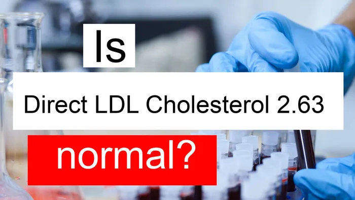 Serum LDL cholesterol 2.63