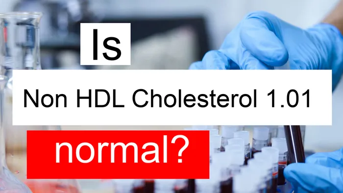 Serum Non HDL cholesterol 1.01