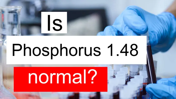Serum Phosphorus 1.48