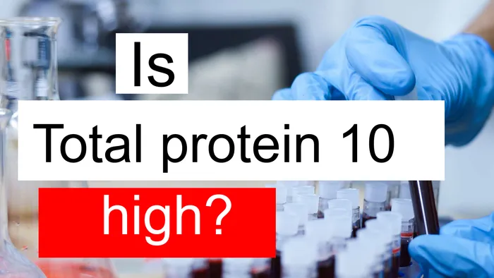 Total protein 10
